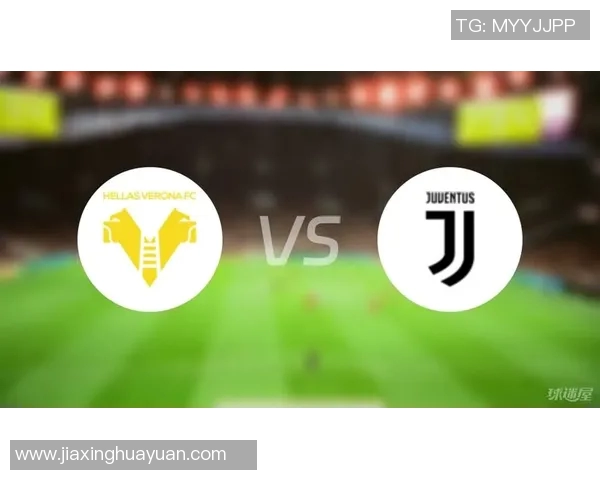 尤文图斯与维罗纳精彩对决录像回放全程观看指南